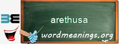 WordMeaning blackboard for arethusa